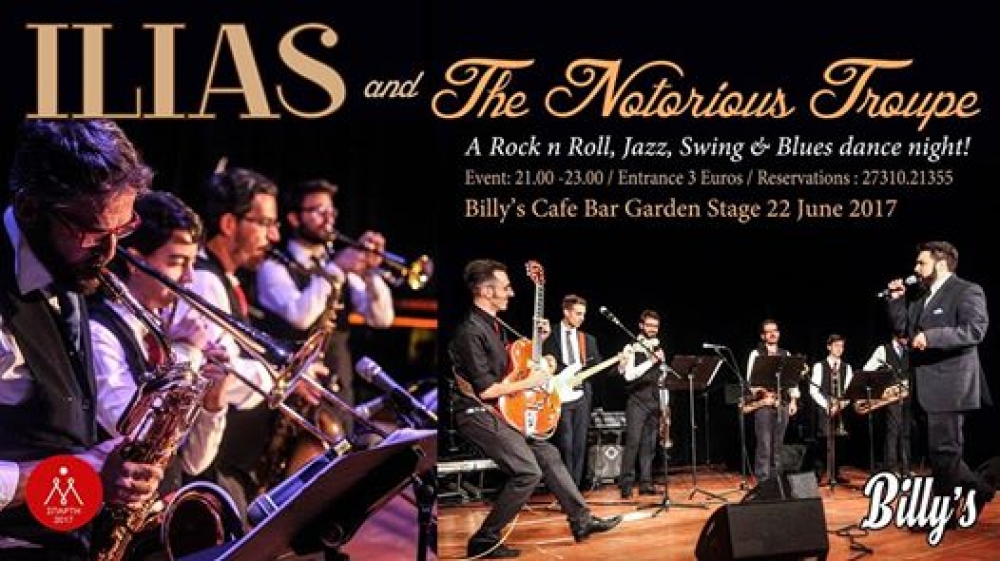 &laquo;Ilias and The Notorious Troupe, Big Band Edition&raquo; &alpha;&pi;ό&psi;&epsilon; &sigma;&tau;&omicron; Billy's cafe bar!