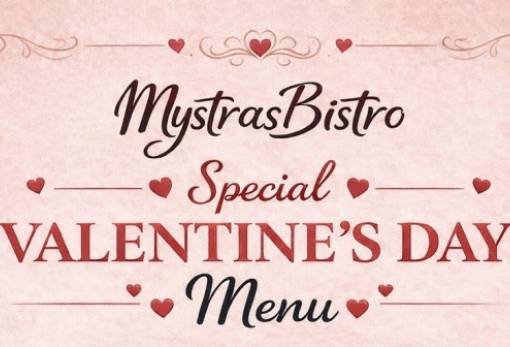 Mystras Bistro: Ρομαντική εμπειρία γεύσεων για την Ημέρα του Αγίου Βαλεντίνου στα Πικουλιάνικα